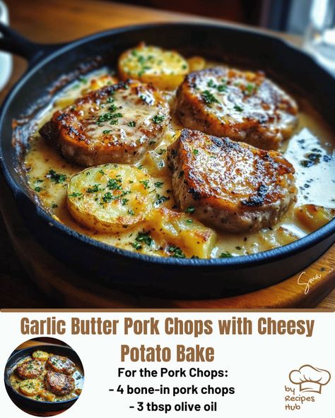 Garlic Butter Pork Chops with Cheesy Potato Bake Garlic Butter Pork Chops, Butter Pork Chops, Cheesy Pork Chops, French Onion Meatloaf, Cheesy Potato Bake, Cheeseburger Meatloaf, Baked Meatloaf, Mexican Casserole Recipe, Pork Chops And Potatoes