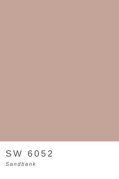 Sw 6052 Sandbank, Sherwin Williams Neutral Pink, Brownish Pink Paint Color, Sherwin Williams Sandbank, Sandbank Sherwin Williams, Insightful Rose Sherwin Williams, Glamour Sherwin Williams, Sherwin Williams Cabbage Rose, Sherwin Williams Boho Paint Colors