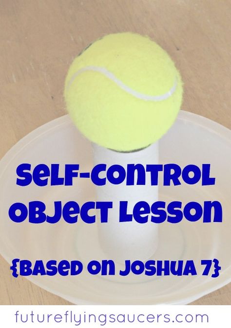 Use the dramatic story of Ai and Achan, along with a jar, bowl, toilet paper roll, and a tennis ball, to teach a fun self-control object lesson! {Growing in Godliness Series} ~ futureflyingsaucers.com Youth Group Lessons, Sunday School Object Lessons, Youth Lessons, Kids Church Lessons, Bible Object Lessons, Childrens Sermons, Kids Bible, Bible Study For Kids, Bible Games