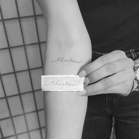 Thirteen Tattoo, Handwriting Tattoos, Inner Forearm Tattoo, Cursive Tattoos, 13 Tattoos, Inner Forearm, Cool Chest Tattoos, Pieces Tattoo, Writing Tattoos