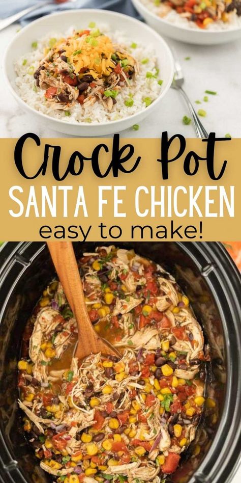 Crock Pot Santa fe Chicken Recipe - Crock Pot Southwest Chicken Recipe Santa Fe Crockpot Chicken, Friday Crockpot Meals, Crockpot Sante Fe Chicken, Southwest Chicken Slow Cooker, Crock Pot Chicken Broth Recipes, Easy Roaster Meals, Santa Fe Stew Crock Pot, Crock Pot Santa Fe Chicken, Santa Fe Chicken Chili