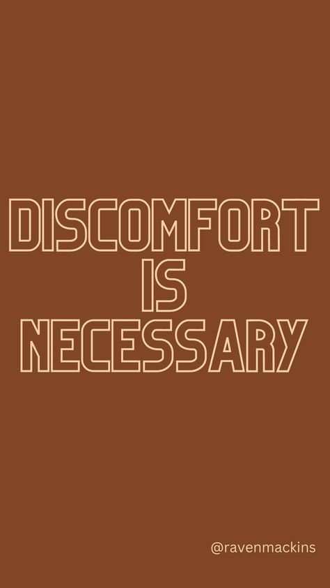 It can be uncomfortable making changes in yourself an in your life, but it will work it’s way out. You’ll find your some peace in these uncomfortable stages Be Comfortable Being Uncomfortable, Change Is Uncomfortable, Change Aesthetic, Vision 2024, Be Uncomfortable, Business Vision, Making Changes, Development Quotes, Life Aesthetic