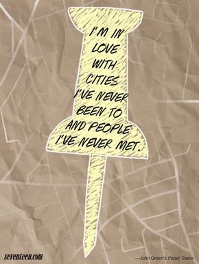 John Green Paper Towns, Paper Town, John Green Quotes, John Green Books, Quotes Movie, Green Quotes, Paper Towns, The Fault In Our Stars, Ideas Quotes