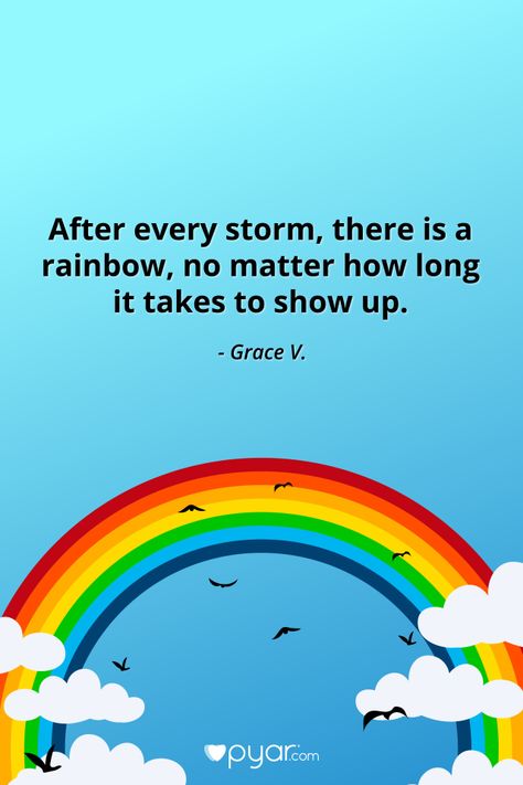 Take Care Quotes, Rainbow Quotes, Lucky Quotes, Rainbow Ideas, Life Messages, Superhero Quotes, Storm Quotes, Rainbow Quote, Anime Classroom