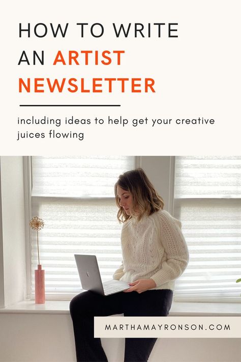 Artist Newsletter Ideas, How To Create A Newsletter, Art Newsletter Ideas, Artist Newsletter, Email Name Ideas, Newsletters Ideas, Art Newsletter, Martha May, Email Marketing Template Design