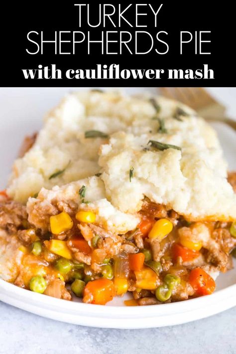 Turkey Shepherd’s Pie with Cauliflower Mash is a lightened up version of Shepherd’s Pie with ground turkey and topped with cauliflower mash! Ww Shepherds Pie, Healthy Dinner Recipes Ground Turkey, Healthy Shepards Pie, Sheppards Pie Recipe, Turkey Shepards Pie, Turkey Shepherds Pie Recipe, Shepherds Pie Recipe Healthy, Turkey Shepherd's Pie, Shepards Pie Recipe