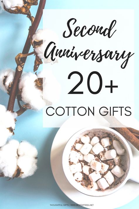 Best Gift Idea Second Wedding Anniversary Gift Guide: Cotton Gift Ideas for Year Nr 2 Two Year Wedding Anniversary Gifts, Wedding Anniversary Cotton Gifts, Gifts For Cotton Anniversary, 2 Year Wedding Anniversary Gifts For Him Cotton, 2 Year Wedding Anniversary Gift, 2 Yr Anniversary Ideas, 2nd Year Anniversary Ideas, 2nd Year Wedding Anniversary For Him, Cotton Wedding Anniversary Gift For Him