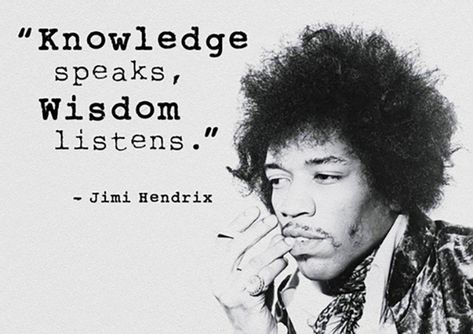 16 Jimi Hendrix Quotes Remind You To Live Your Life To The Fullest Jimi Hendrix Quotes, Musician Quotes, Life Quotes Love, Knowledge And Wisdom, Knowledge Quotes, Hendrix, Music Quotes, Image Quotes, Great Quotes