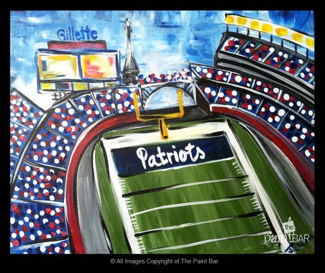 Gillette Stadium Painting - Jackie Schon, The Paint Bar Stadium Painting, School Artwork, Canvas Painting Quotes, Sports Painting, Cooler Painting, Paint Bar, Sport Canvas, Gillette Stadium, Paint Nite