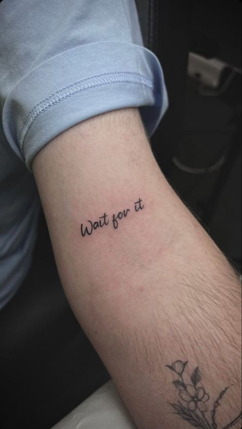 Hamilton Wait For It Tattoo, In The Heights Tattoo, Hamilton Inspired Tattoos, Inimitable Tattoo, Hamilton Tattoo Ideas Musical, Actor Tattoo Ideas, Wait For It Tattoo Hamilton, Hamilton Musical Tattoo, Tattoos From Songs