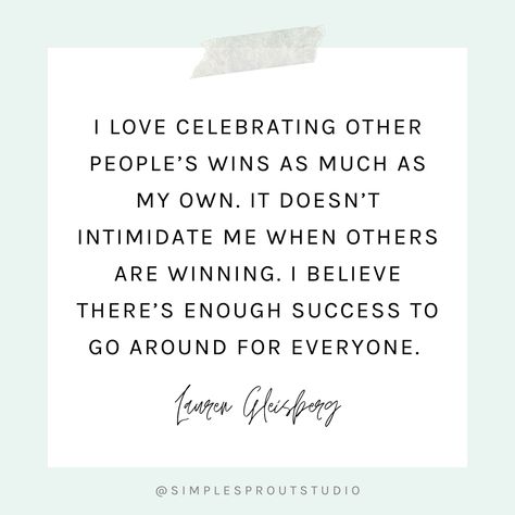 Supporting Others Success Quotes, Celebrate Others Success, Being Happy For Others Success, Celebrate Each Other Quotes, Celebrating Others Success Quotes, Celebrate Others Quotes, Celebrate Wins Quote, Celebrate Success Quotes, Celebration Quotes Success