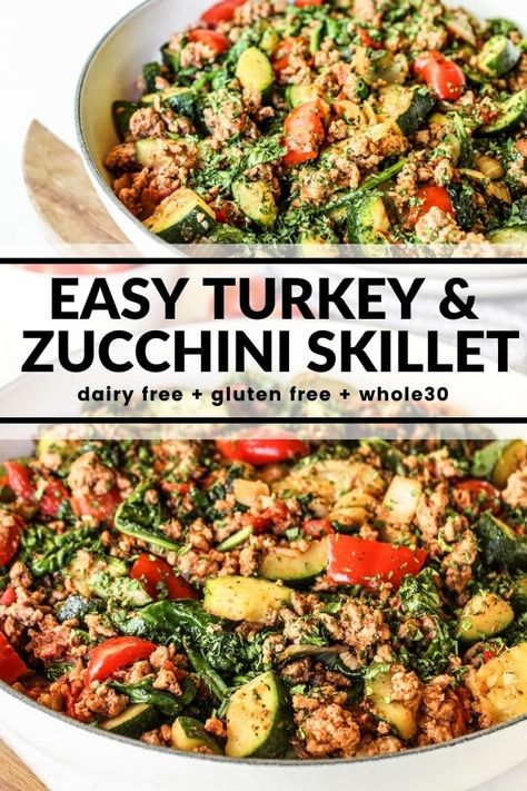 Ground Turkey Recipes Half Baked Harvest, Zucchini And Turkey Skillet, Easy Turkey Zucchini Skillet, Easy Turkey And Zucchini Skillet, Ground Turkey Meal Ideas Healthy, Minimal Ingredient Healthy Dinners, Healthy Recipes Turkey Ground, Turkey Vegetable Skillet, Easy Healthy Quick Dinner Recipes