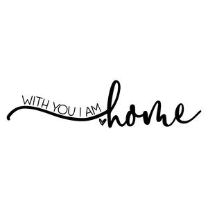 Silhouette Design Store - Search Designs : Blessed With You I Am Home, Sweet Family Quotes, I Am Home, Idee Cricut, Diy Cricut, Mom Tattoos, Silhouette Design Store, Cricut Creations, Cricut Projects Vinyl