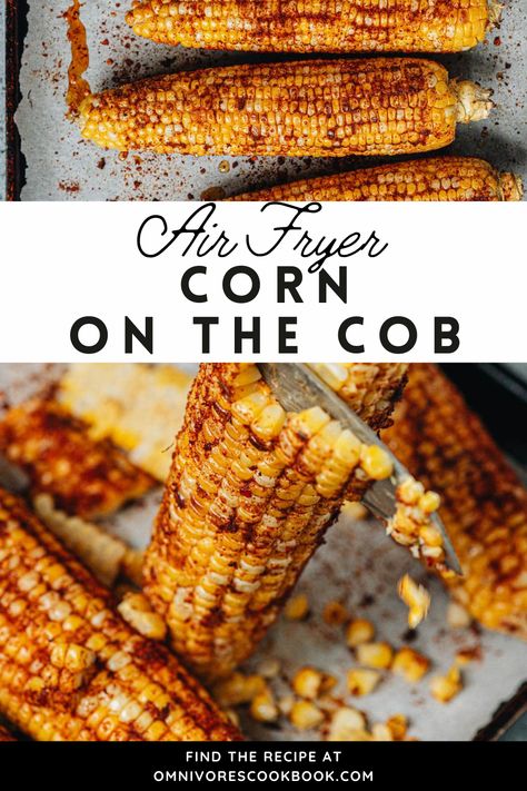 How to make corn on the cob in the air fryer. Get perfectly charred and flavorful corn in no time with this easy air fryer recipe. Tons of flavor with seasoning and fresh corn. Add to salads, side dish and great for meal prep. Try this air fryer corn on the cob for your next BBQ. Air Fryer Corn On The Cob Fresh, Air Fryer Corn On The Cob, Make Corn On The Cob, Air Fryer Corn, Asian Dinner, How To Make Corn, One Pot Vegetarian, Seasonal Eating, How To Cook Corn