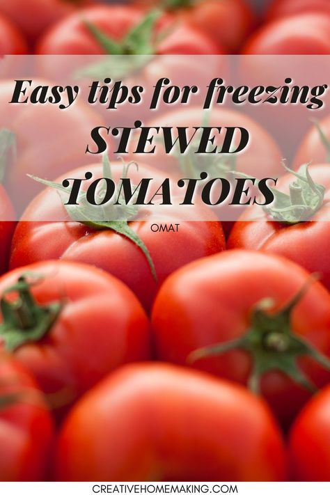 Freezer Stewed Tomatoes, Stewed Tomatoes Freezing, Freezing Stewed Tomatoes Recipe, Freezing Stewed Tomatoes, How To Stew Tomatoes To Freeze, Frozen Stewed Tomatoes Recipe, How To Freeze Stewed Tomatoes, Frozen Stewed Tomatoes, Freezer Stewed Tomatoes Recipe