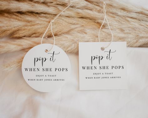 Pop It When She Pops, Free Printable Tags, Mini Champagne, Minimalist Baby, Tags Printable, Round Tags, Printable Tags, Pop It, Shower Favors