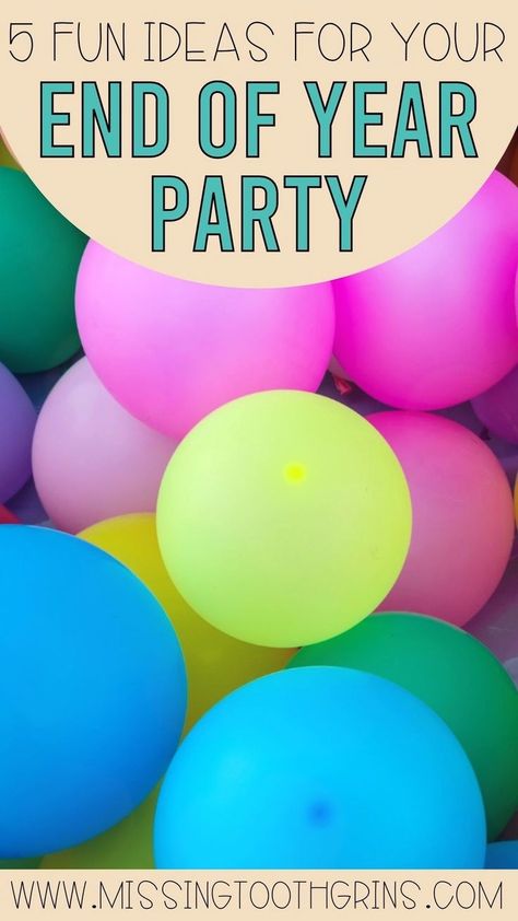 Celebrate the end of the school year with these fun party ideas! Throwing an end of year party doesn't have to mean you spend hours decorating or empty your bank account! Follow these easy and fun party themes for a memorable end of year party for kids. Get ideas for activities, games, decor, and more for kindergarten, 1st grade, 2nd grade, and 3rd grade. Read more here! End Of Year Party Ideas, End Of School Year Party, Class Party Activities, Class Party Ideas, End Of The Year Celebration, School Party Games, Classroom Party Games, Summer Learning Activities, Kindergarten Party