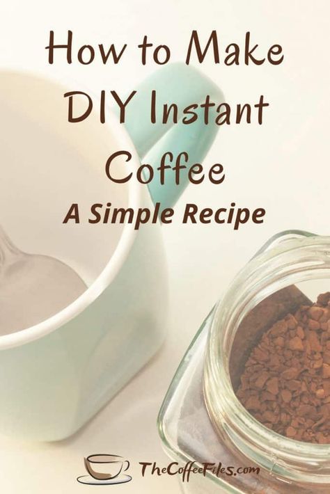 Diy International Coffee, Diy Instant Coffee Powder, Homemade Instant Coffee, Gourmet Coffee At Home, Diy Instant Coffee Recipes, Flavored Instant Coffee Mixes, Diy Coffee Concentrate, Instant Coffee Mix Recipes, How To Make Instant Coffee