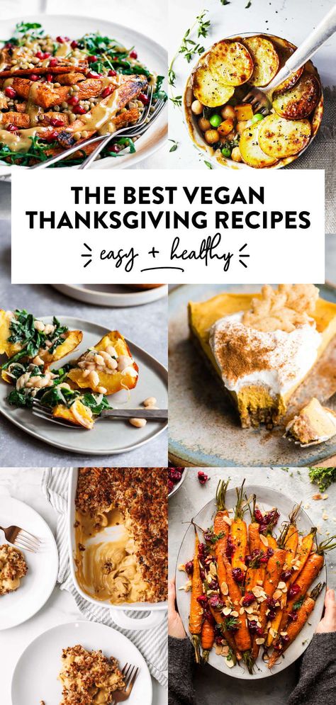 Vegan Thanksgiving Recipes Easy, Healthy Vegan Thanksgiving, Vegan Thanksgiving Dishes, Vegan Thanksgiving Sides, Thanksgiving Diner, Vegan Thanksgiving Menu, Easy Dessert Ideas, Tacos Vegan, Healthy Thanksgiving Recipes