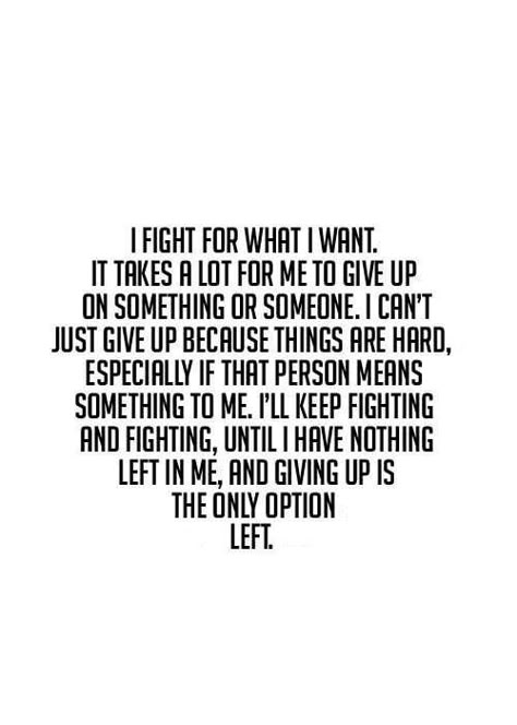 I gave and gave and gave...and it was never enough, I was never good enough...now I have nothing left to give, except to give up...seems like maybe that's what you wanted all along. Happy Relationship Quotes, Strong Faith, Motiverende Quotes, Trendy Quotes, Ideas Quotes, Stay Strong, People Quotes, Quotes About Strength, What I Want