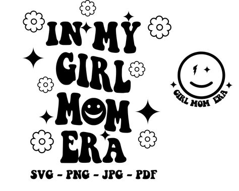 Mom Tee Shirts, Png Girl, Mom Era, Trendy Mom, Mama Svg, New Mom Gift, Mom Svg, Mom Tees, Girl Mom