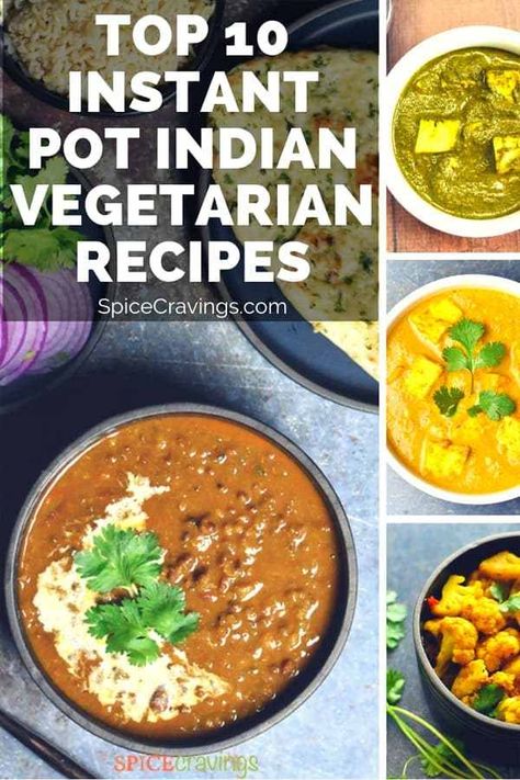 Instant Pot Indian, Indian Vegetarian Recipes, Vegetarian Instant Pot, Recipes Instant Pot, Indian Dinner, Vegetarian Indian, India Food, Diet Vegetarian, Instapot Recipes