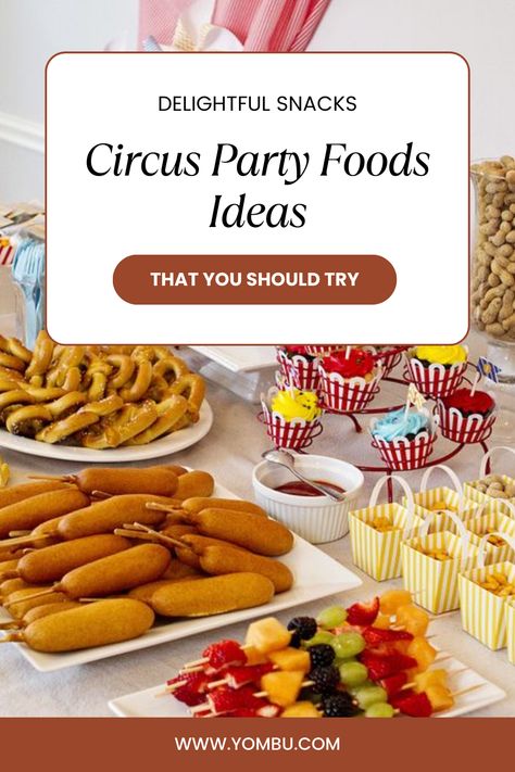 From classic popcorn to fluffy cotton candy and circus-inspired hot dogs, these treats will add a touch of magic to your celebration. Explore creative and easy recipes to make your circus party unforgettable. #CircusParty #BirthdayPartyIdeas #Kidsparty #CircusFood #SnackIdeas #PartyPlanning #birthday #inspiration #kidsparty #yombu Food For Carnival Themed Party, Circus Birthday Food Ideas, Circus Theme Party For Adults, Two Year Old Circus Birthday, Circus Theme Snacks, Circus Bday Party Ideas, Circus Food Party, Circus Theme Food Ideas, Carnival Theme Food Ideas