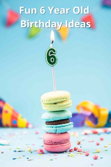 21+ Fun 6 Year Old Birthday Party Ideas - Fun Party Pop 6 Year Birthday Theme, 6 Year Birthday Party Games, Six Year Old Birthday Party Ideas, 6 Year Birthday Party Ideas, 6 Year Birthday Party Ideas Girl, Sixth Birthday Theme, Birthday Rhymes, November Birthday Party, 6 Birthday Party