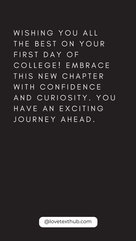 101 Best Wishes for Your First Day of CollegeLove, Quotes, Evening, Night, Good Morning, Congratulations, Thursday Morning Blessings, #ThursdayMorningBlessings Morning Blessing #Blessing #Morning #Thursday College First Day, Thursday Morning Blessings, Best Wishes For Success, Success Wishes, Graduation Message, Morning Thursday, First Day Of College, Words Of Support, Have A Safe Trip
