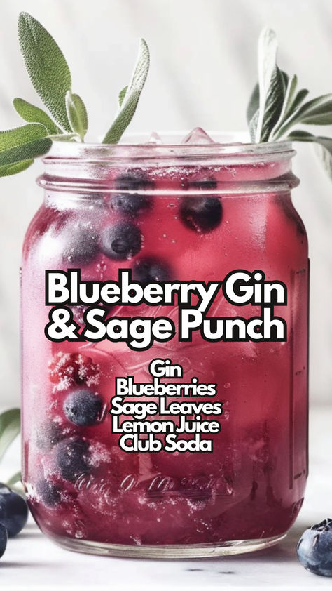 Blueberry Gin & Sage Punch Spring Punch Recipes, Herbal Cocktails, Blueberry Cocktails, Jar Cocktails, Refreshing Punch, Spring Punch, Gin Punch, Summer Punch Recipes, Soda Cocktails