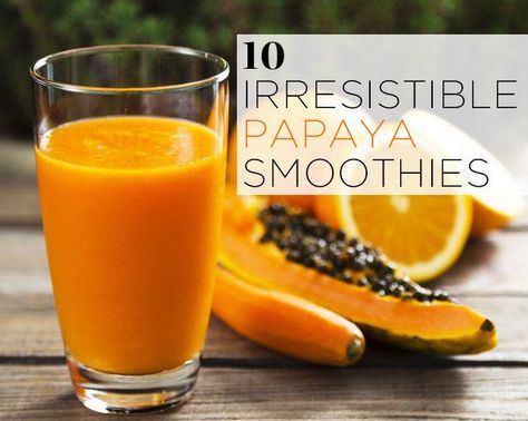 Oats Smoothie Recipes, Papaya Benefits, Orange Smoothie Recipes, Papaya Recipes, Papaya Smoothie, Healthy Bowl, Kale Smoothie, Blueberries Smoothie, Fruit Smoothie Recipes