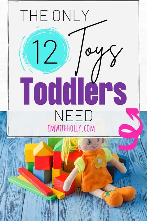 Kids do better with fewer toys. Here's why a minimalist approach works best with toys, and exactly what toys you need in your minimalist toy room. These 12 timeless toys will keep your kids busy for hours! Minimalist Toy List for Kids #minimalisttoys Best Preschool Toys, How Many Toys Do Kids Need, Toddler Toys Age 2-3, Minimalist Toy List, Homemade Toys For Toddlers, Minimalist Toy Room, Minimizing Toys, Best Toys For Toddlers, Minimalist Toys