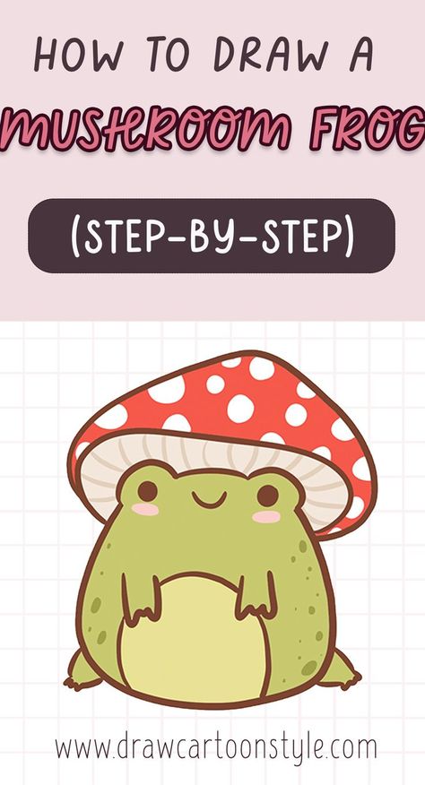 Frog Drawing Tutorial, Cute Frog Drawing, Frogs For Kids, Frog Sketch, Mushroom Frog, Digital Art Software, Easy Animal Drawings, Frog Illustration, Easy Drawings For Beginners