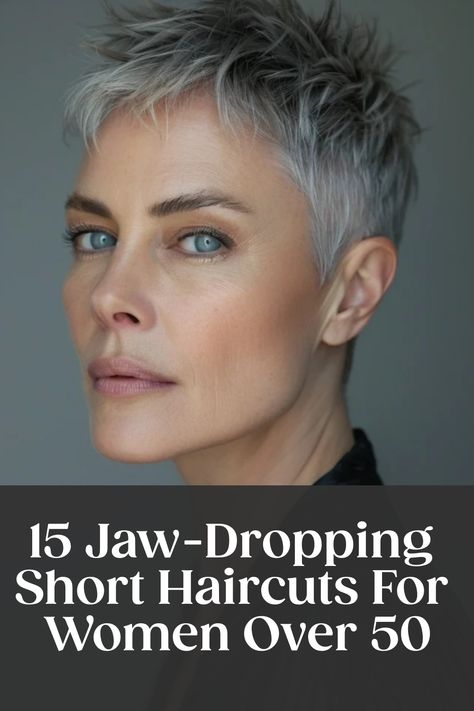 Elegant woman over 50 with a stylish short grey haircut looking at the camera, with text "15 Jaw-Dropping Short Haircuts For Women Over 50". Short Haircuts For Petite Women, Short Grey Hair Women, Short Hairstyles For Grey Hair Over 50, Short Funky Grey Hairstyles, Short Hairstyles For Gray Hair Over 50, Short Hairstyles For Thick Hair Over 50 Older Women, Short Punky Hair, Cute Super Short Hairstyles, Backs Of Short Haircuts