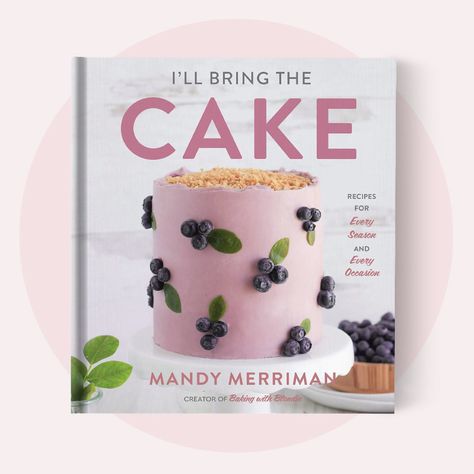 Baking with Blondie - By Mandy Merriman Creme Brulee Cake, Mint Buttercream, Baking With Blondie, Doctored Cake Mix Recipes, Cake Mix Doctor, Chocolate Swiss Meringue Buttercream, Dark Chocolate Raspberry, Cake Book, Doctor Cake