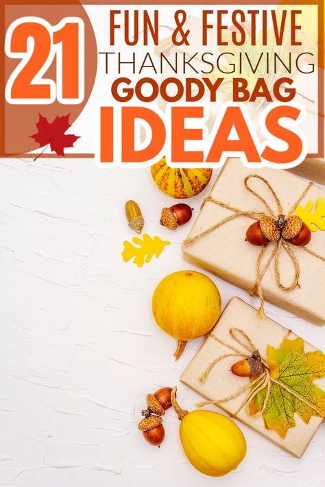 21 Thanksgiving Party Favors: Goodie Bag Ideas Thanksgiving Table Favors For Kids To Make, Friendsgiving Take Home Gift, Thanksgiving Bags For Adults, Thanksgiving Table Favors For Kids, Thanksgiving Treat Bag Ideas, Thanksgiving Guest Gifts Party Favors, Thanksgiving Favors For Adults, Diy Thanksgiving Party Favors, Friendsgiving Goodie Bags