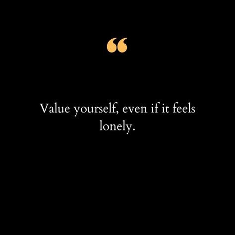 Value Yourself Quotes, Valuing Yourself, Value Yourself, Self Value, Deserve Love, Online Therapy, Treat You, Personal Journey, Self Acceptance