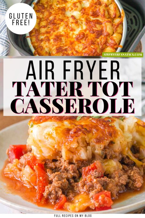 Taco Tater Tot Casserole, Southern Dinner, The Best Air Fryer, Best Air Fryer, Air Fryer Recipe, Tot Casserole, Tater Tot Casserole, Easy Air Fryer, Air Fryer Dinner Recipes