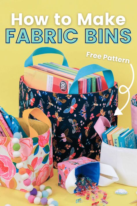 How to Sew Fabric Storage Bins Household Sewing Projects, Basket Sewing Pattern, Fabric Basket Tutorial, Household Sewing, Sewing Projects Free, Fabric Storage Bins, Free Sewing Pattern, Fabric Basket, Home Sewing