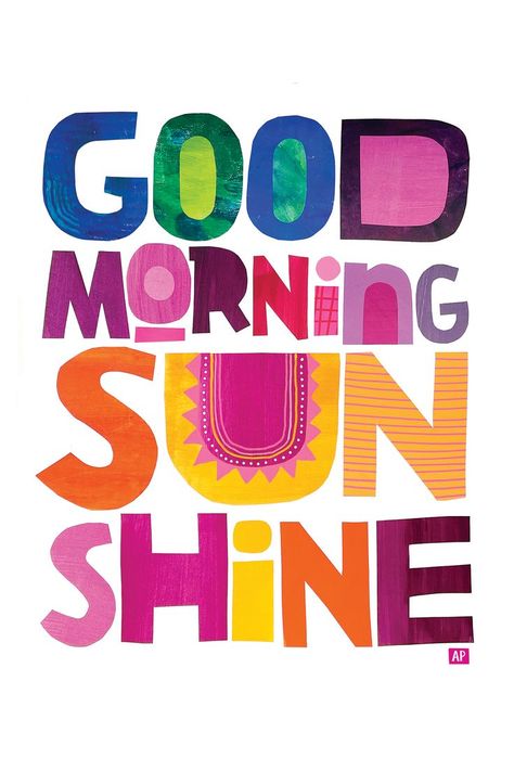 Colorful collage of phrase saying Good Morning Sun Shine. Positive Typography Quotes, Poster Positive Vibes, Painting Ideas With Quotes, Illustration Art Quotes, Good Vibes Illustration, Happy Graphic Design, Vibrant Quotes, Happy Word Art, Notebook Tracker