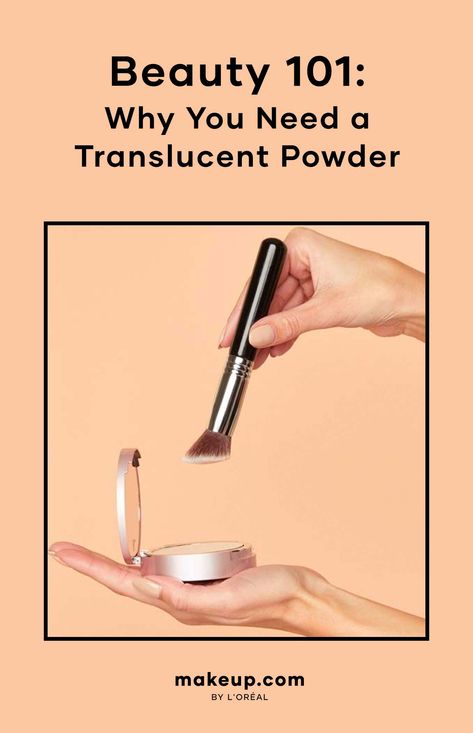 What Is a Translucent Powder Translucent Powder How To Use, Translucent Powder Vs Setting Powder, How To Use Translucent Powder, How To Apply Translucent Powder, Best Translucent Powder, Setting Powder Makeup, Makeup Basics, 2022 Makeup, Makeup Beginner