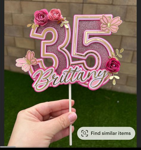 Birthday Cake Toppers Cricut, Birthday Cake Topper Ideas, Cake Topper Flowers, Number Topper, 30 Cake Topper, Cake Topper Number, 3d Birthday Cake, Topper Floral, Cake Toppers Birthday