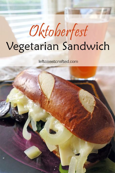 Pretzel Bread Sandwich, Pretzel Buns Sandwich, Vegan Oktoberfest, Pretzel Roll, Traditional Easter Desserts, Vegetarian Burgers, Spinach And Mushrooms, Work Recipes, Vegan Sandwiches