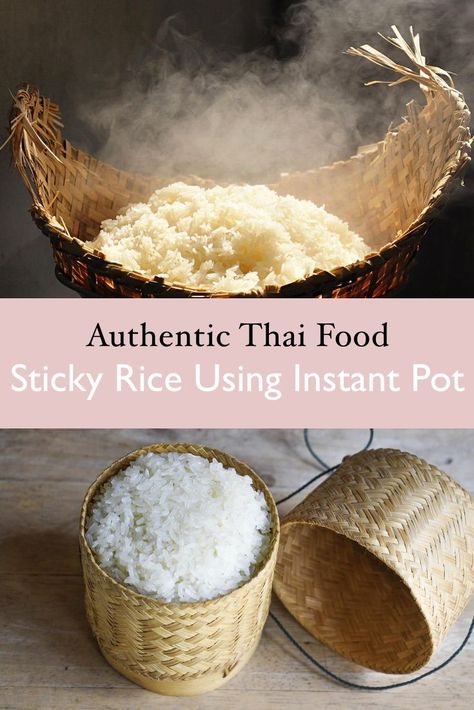 Learn how to make sticky rice in the instant pot. Instant Pot Sticky Rice can carefully be made if you follow these instructions. #stickyrice #sweetrice Mango Sticky Rice Recipe Instant Pot, Sticky Rice Thai, Make Sticky Rice, Asian Potluck, Lao Recipes, Mango Sticky Rice Recipe, Chinese Sticky Rice, Sticky Rice Recipe, Easy Asian Noodle Recipes