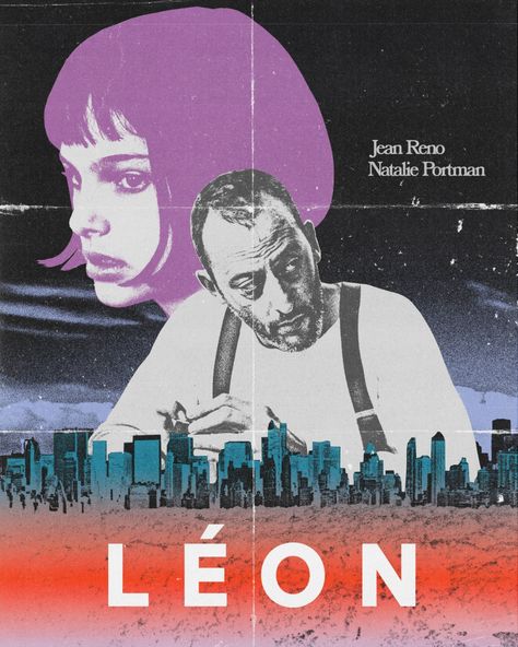 Leon, Luc Besson Movies, Leon The Professional Poster, Jean Reno Natalie Portman, Leon Poster, Poster Challenge, Film Club, Leon The Professional, Game Posters