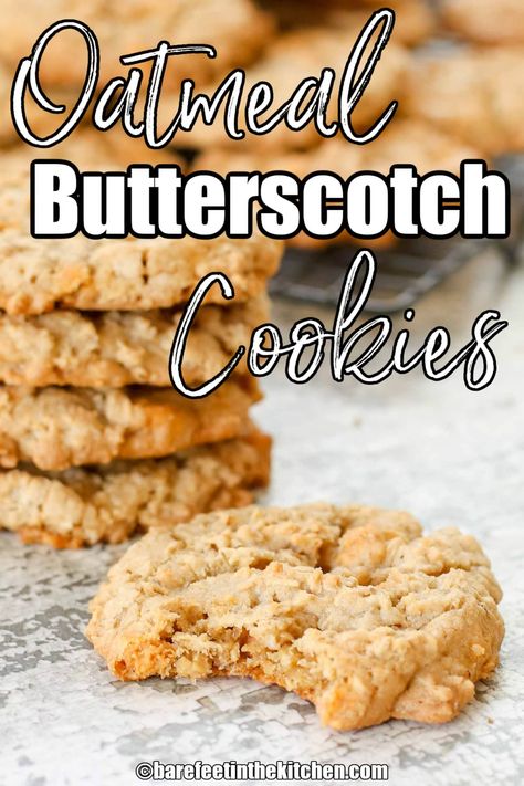 Soft and Chewy Oatmeal Butterscotch Cookies Butterscotch Oatmeal, Chewy Oatmeal Cookie, Oatmeal Butterscotch, Oatmeal Cookies Recipes Easy, Oatmeal Scotchies, Yummy Oatmeal, Oatmeal Butterscotch Cookies, Oatmeal Cookie Recipe, Best Oatmeal Cookies