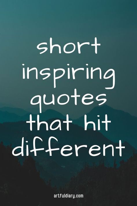 The best short quotes that hit different and will make you think. Find your favorite funny, cute or sassy short quotes here that are positive, about love and life or motivation. Mind Quotes Deep Short, Short Latin Quotes, Sayings And Quotes Inspirational, Short Positive Quotes For Life, Strong Short Quotes, Quote About Dreams, Obsession Quotes, Best Short Quotes, Quotes Deep Meaningful Short