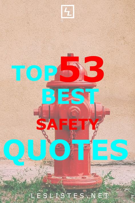 It is important that your make sure to stay safe. With that in mind, check out the top 53 safety quotes that you should know. #safety #quotes Safety Messages For Work, Safety Sayings, Safety Quotes For Work, Safety Boards For Work Ideas, Safety Moment Ideas, Funny Safety Slogans, Workplace Safety Quotes, Stay Safe Quotes, Newsletter Content Ideas