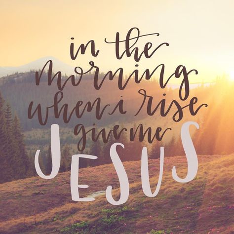 in the morning when I rise, give me Jesus || Instagram photo by @pandhchalk Anchor Quotes, Sunday Quotes Funny, Proverbs 17, Happy Sunday Everyone, Give Me Jesus, Sunday Quotes, Faith Hope Love, Scripture Quotes, Verse Quotes