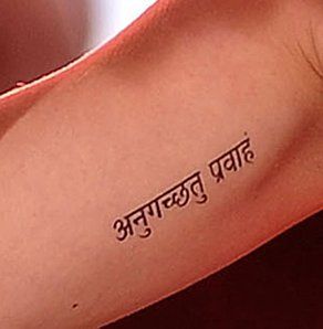 Anuugacchati Pravaha, which means “Go with the flow” in Sanskrit Go With The Flow Tattoo, Tekst Tattoo, Tattoo Sanskrit, Sanskrit Vocabulary, Sanskrit Tattoos, Katy Perry Tattoos, Flow Tattoo, Faith Tattoo On Wrist, Sanskrit Tattoo